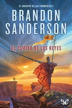 [The Stormlight Archive 01] • El camino de los reyes